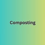 What is Composting and How Do I Pronounce It?